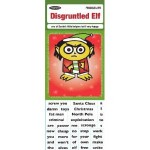 Digruntled Elf Fridge Magnets, tell the big man in red just where to stick it